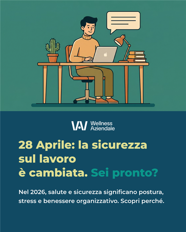 28 aprile: salute e sicurezza sul lavoro nel 2026 significano benessere, postura e cultura organizzativa Quando la sicurezza smette di essere un obbligo e diventa una scelta strategica, cambia il modo in cui le persone vivono il lavoro ogni giorno.